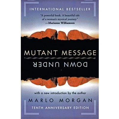Immagine di Mutant Message Down Under: A Woman&#039;s Journey into Dreamtime Australia