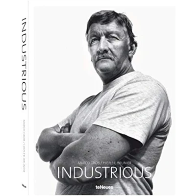 Immagine di Industrious. Ediz. multilingue: Holcim : 100 years of strength, performance, passion