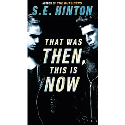 Immagine di That Was Then, This Is Now