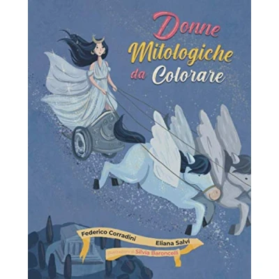 Immagine di Donne Mitologiche da Colorare: Libro colorare per bambini dai 4 anni in su