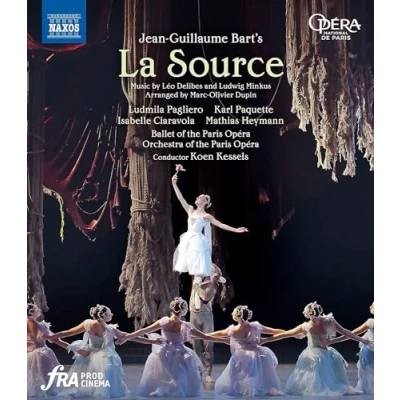 Immagine di Bart: La Source [Ludmila Pagliero; Isabelle Ciaravola; Karl Paquette; Mathias Heymann; Ballet of the Paris Opéra; Orchestra Koen Kessels] [Naxos: NBD0145V] [Blu ray] [2022]