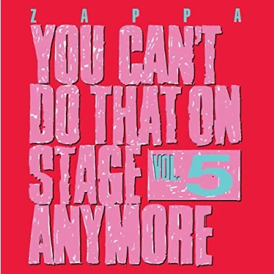 Immagine di You Can&#039;T Do That On Stage Anymore 5