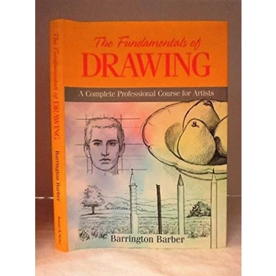 Immagine di The Fundamentals of Drawing: A Complete Professional Course for Artists