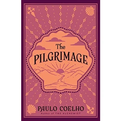 Immagine di the Pilgrimage: A Contemporary Quest for Ancient Wisdom [Lingua inglese]: transformative tale of trials and spiritual awakening from author &#039;The Alchemist&#039;