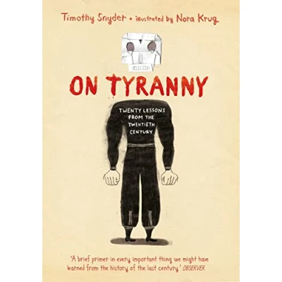 Immagine di On Tyranny Graphic Edition: Twenty Lessons from the Twentieth Century