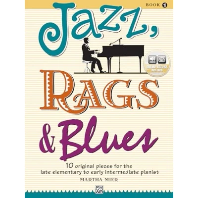 Immagine di Jazz, Rags &amp; Blues, Book 1: 10 Original Pieces for the Late Elementary to Early Intermediate Pianist