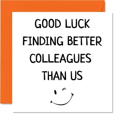 Immagine di biglietto di auguri per colleghi, donne e uomini Finding Better Colleagues Than Us Sorry Your Leaving Good Luck In New Job Card, 145 mm x mm, divertente congratulazioni