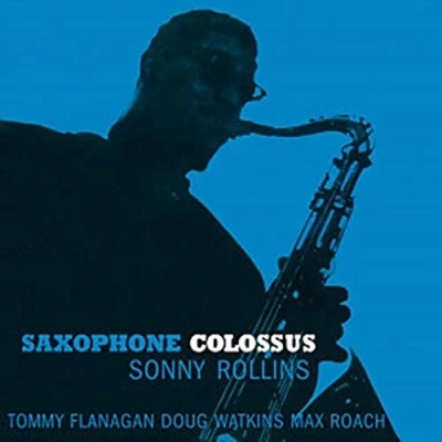 Immagine di Saxophone Colossus (Gatefold)