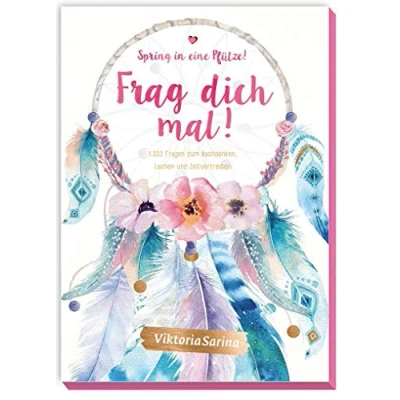Immagine di Spring in eine Pfütze! Frag dich mal! 1033 Fragen zum Nachdenken, Lachen und Zeitvertreiben von Viktoria Sarina