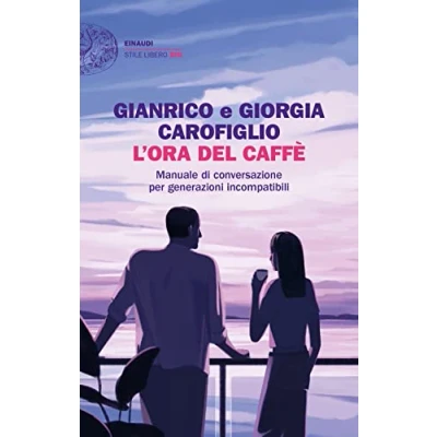 Immagine di L&#039;ora del caffè. Manuale di conversazione per generazioni incompa...