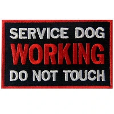 Immagine di Service Dog Working Do Not Touch L&#039;assistenza al cane di servizio non tocca Gilet/imbracature Emblema con Fissaggio Chiusura a uncino e asola Ricamata Toppa