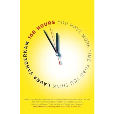 Immagine di 168 Hours: You Have More Time Than Think