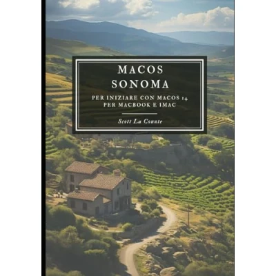Immagine di MaOS Sonoma: per Iniziare Con macOS 14 MacBook E iMac