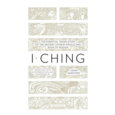 Immagine di I Ching: the Essential Translation of Ancient Chinese Oracle and Book Wisdom (Penguin Classics Deluxe Edition)