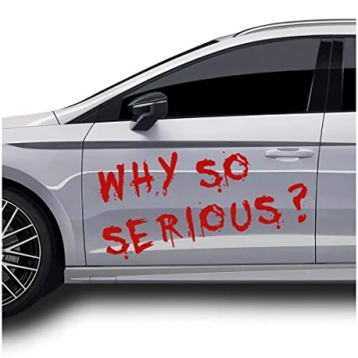 Immagine di Sticker Why so Serious Adesivo Rosso per i Veicoli ca 82x40cm Accessori l&#039;auto Autoadesivo Adatto l&#039;autolavaggio