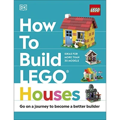 Immagine di How to Build LEGO Houses: Go on a Journey Become Better Builder